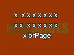 x  x x x x x x x x x  x x x x x x x brPage