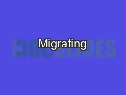 Migrating
