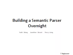 Building a Semantic Parser Overnight