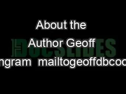 About the Author Geoff Ingram  mailtogeoffdbcool