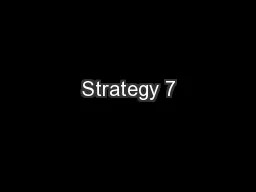 Strategy 7
