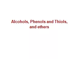 Alcohols, Phenols and