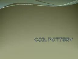 COIL POTTERY