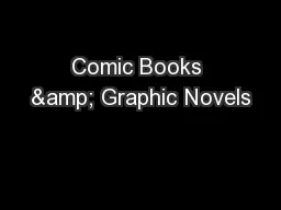 Comic Books & Graphic Novels