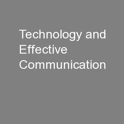Technology and Effective Communication