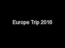 Europe Trip 2016