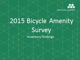 2015 Bicycle Amenity Survey