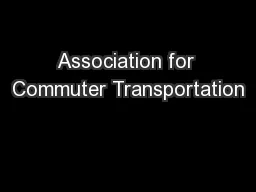 Association for Commuter Transportation