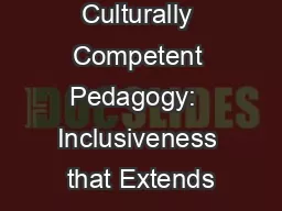 Culturally Competent Pedagogy:  Inclusiveness that Extends
