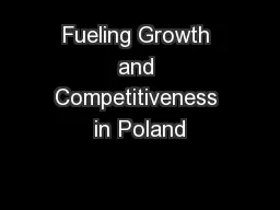 Fueling Growth and Competitiveness in Poland