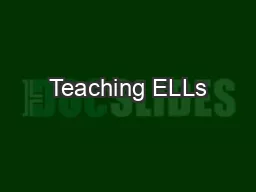 Teaching ELLs