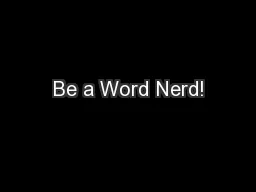 Be a Word Nerd!