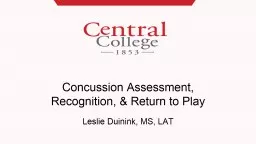 Concussion Assessment, Recognition, & Return to Play