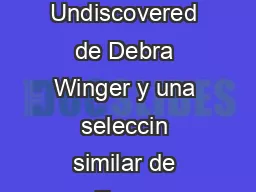 Undiscovered ISBN    By WINGER DEBRA debra winger  Iberlibro Undiscovered de Debra Winger