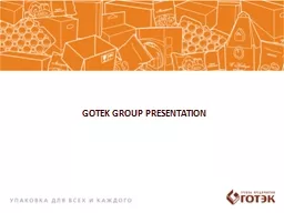 GOTEK GROUP PRESENTATION