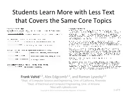 Students Learn More with Less Text that Covers the Same Cor