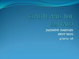 COYOTE AND THE BUFFALO