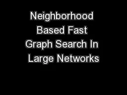 Neighborhood Based Fast Graph Search In Large Networks