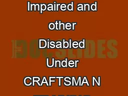 SYLLABUS For the trade of DESK TOP PUBLISHING OPERATOR semester Pattern or Visually Impaired and other Disabled Under CRAFTSMA N TRAINING SCHEME CTS Designed in  Government of India Ministry of Labou