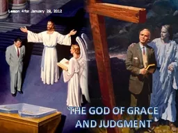 THE GOD OF GRACE AND JUDGMENT