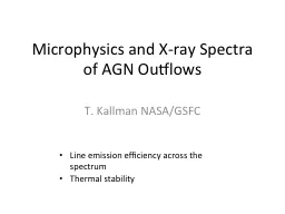 Microphysics and X-ray Spectra of AGN Outflows