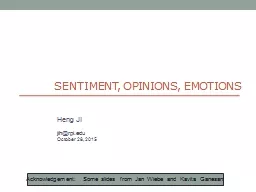 SENTIMENT, OPINIONS, EMOTIONS