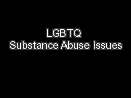 LGBTQ Substance Abuse Issues