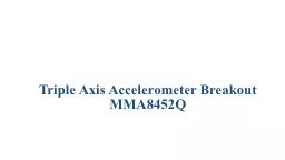 Triple Axis Accelerometer Breakout