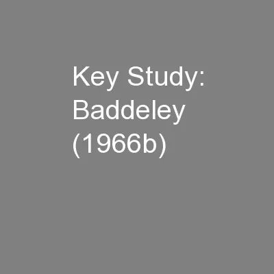 Key Study: Baddeley (1966b)