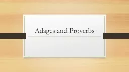 Adages and Proverbs