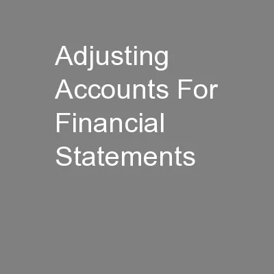 Adjusting Accounts For Financial Statements