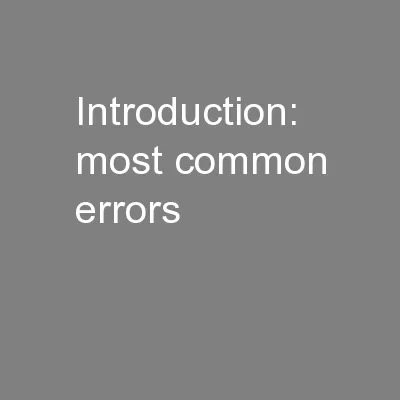 Introduction: most common errors