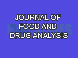 JOURNAL OF FOOD AND DRUG ANALYSIS