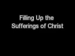 Filling Up the Sufferings of Christ