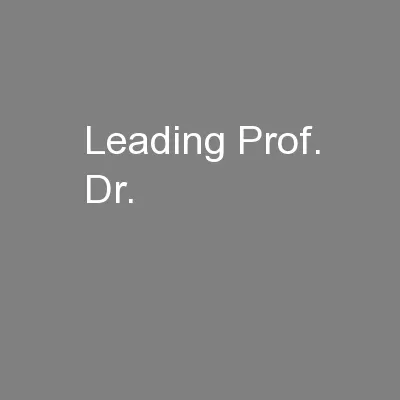 Leading Prof. Dr.