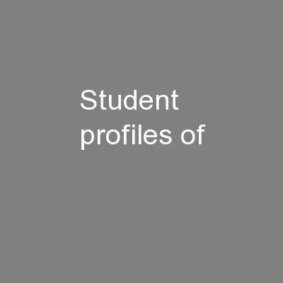 Student profiles of