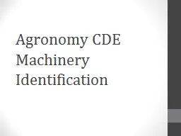 Agronomy CDE Machinery Identification