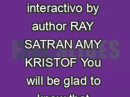 Diseo interactivo By RAY SATRAN AMY KRISTOF Do you need the book of Diseo interactivo