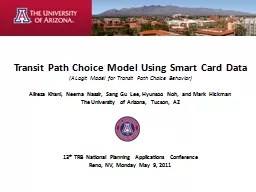 Transit Path Choice Model Using Smart Card Data