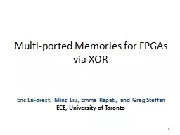 1 Multi-ported Memories for FPGAs via XOR
