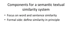 Components for a semantic textual similarity system