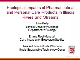 Ecological Impacts of Pharmaceutical and Personal Care Prod