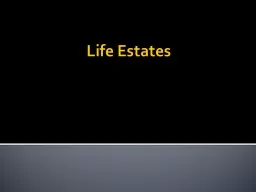 Life Estates