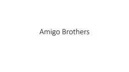 Amigo Brothers