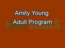 Amity Young Adult Program
