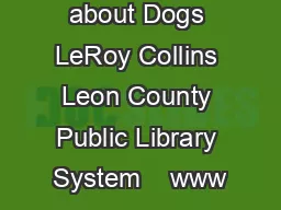 Picture Books about Dogs LeRoy Collins Leon County Public Library System    www