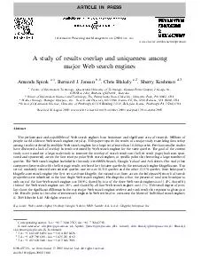 A study of results overlap and uniqueness among major Web search engines Amanda Spink
