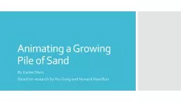Animating a Growing Pile of Sand