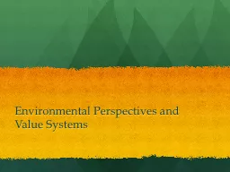 Environmental Perspectives and Value Systems