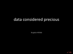 data considered precious